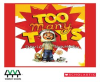Too_Many_Toys
