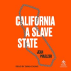 California__a_Slave_State